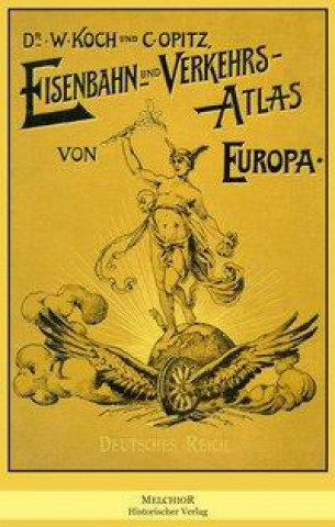 Eisenbahn und Verkehrs-Atlas von Europa
