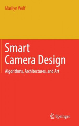 Smart Camera Design