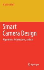 Smart Camera Design