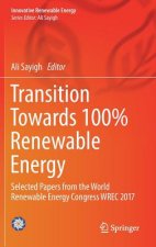 Transition Towards 100% Renewable Energy