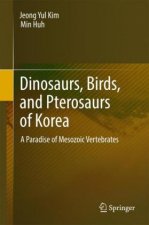 Dinosaurs, Birds, and Pterosaurs of Korea