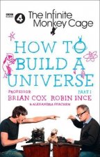Infinite Monkey Cage - How to Build a Universe
