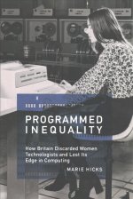 Programmed Inequality