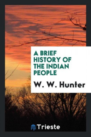 Brief History of the Indian People