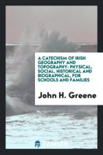 Catechism of Irish Geography and Topography