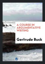 Course in Argumentative Writing