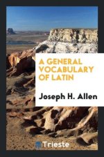 General Vocabulary of Latin