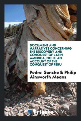 Document and Narratives Concerning the Discovery and Conquest of Latin America, No. II