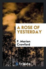Rose of Yesterday