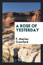 Rose of Yesterday