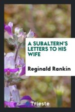Subaltern's Letters to His Wife