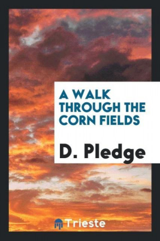 Walk Through the Corn Fields
