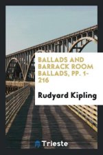 Ballads and Barrack Room Ballads, Pp. 1-216