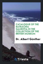 Catalogue of the Batrachia Salientia in the Collection of the British Museum