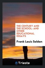 Century and the School