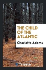Child of the Atlantic