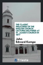 Classic Preachers of the English Church