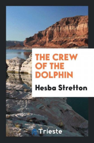 Crew of the Dolphin