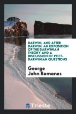 Darwin, and After Darwin