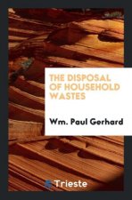 Disposal of Household Wastes