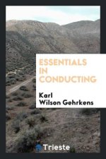 Essentials in Conducting