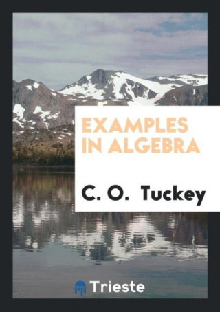 Examples in Algebra