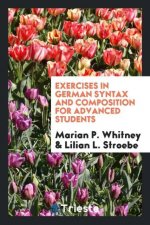 Exercises in German Syntax and Composition for Advanced Students