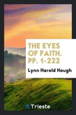 Eyes of Faith. Pp. 1-222