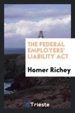 Federal Employers' Liability ACT