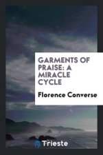 Garments of Praise