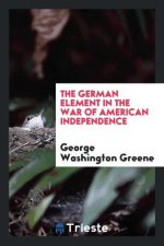 German Element in the War of American Independence
