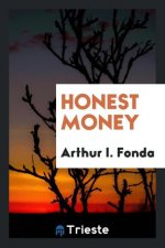 Honest Money