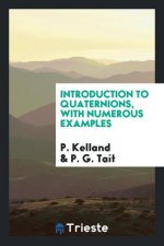 Introduction to Quaternions