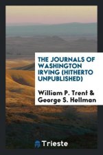 Journals of Washington Irving (Hitherto Unpublished)