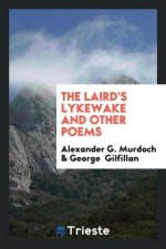 Laird's Lykewake and Other Poems