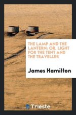 Lamp and the Lantern