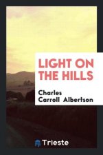 Light on the Hills