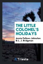 Little Colonel's Holidays