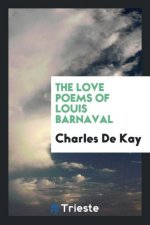 Love Poems of Louis Barnaval