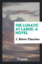 Lunatic at Large