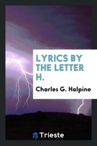 Lyrics by the Letter H