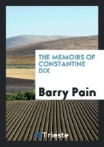 Memoirs of Constantine Dix