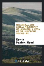 Mental and Moral Philosophy of Laughter