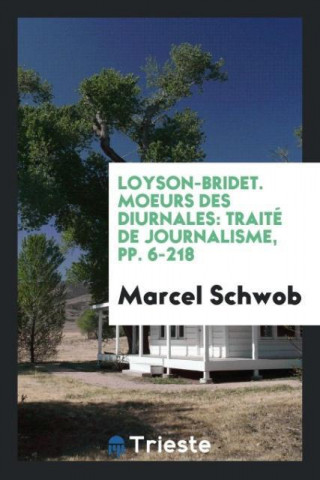 Loyson-Bridet. Moeurs Des Diurnales