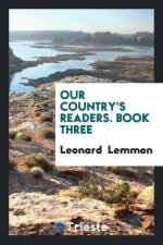 Our Country's Readers. Book Three