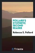 Pollard's Synthetic Second Reader