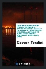 Pope of Rome and the Popes of the Oriental Orthodox Church
