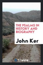 Psalms in History and Biography