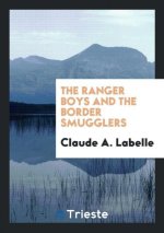 Ranger Boys and the Border Smugglers