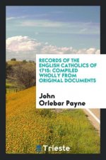 Records of the English Catholics of 1715
